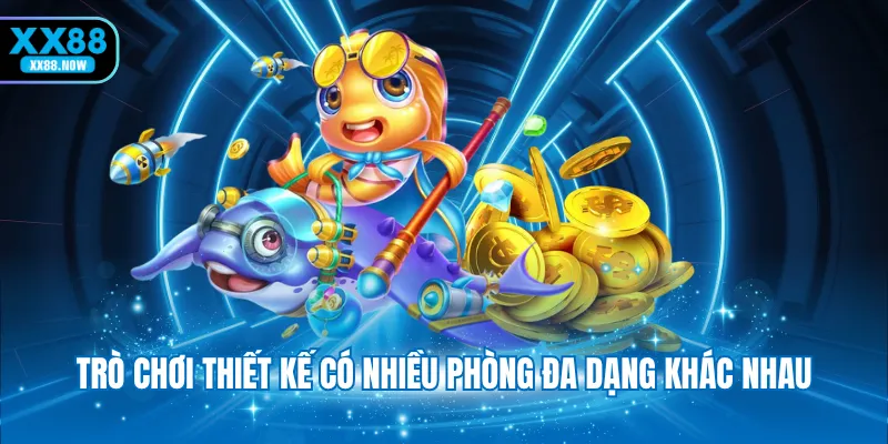 Trò chơi thiết kế có nhiều phòng đa dạng khác nhau